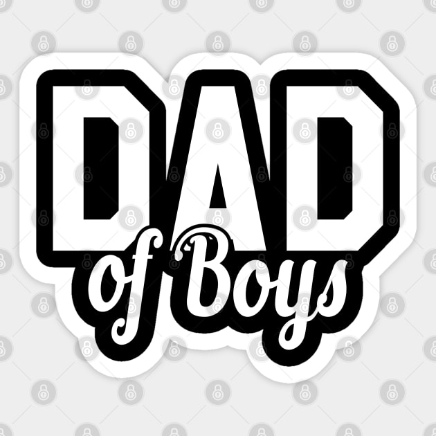 Dad of boys Sticker by KC Happy Shop